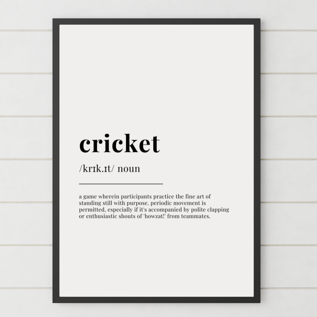 Humorous Cricket Definition Wall Print