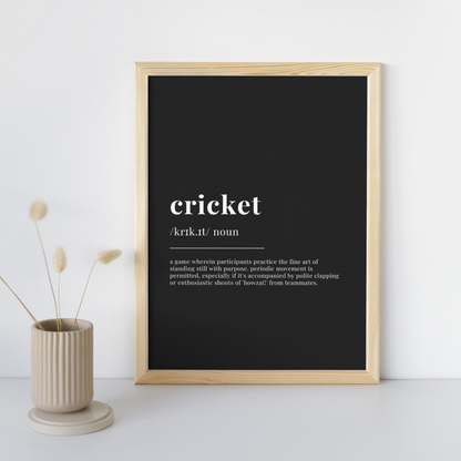 Humorous Cricket Definition Wall Print | Traditional White On Black