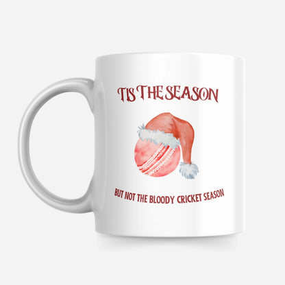 Tis The Season Rude Funny Christmas Cricket Mug